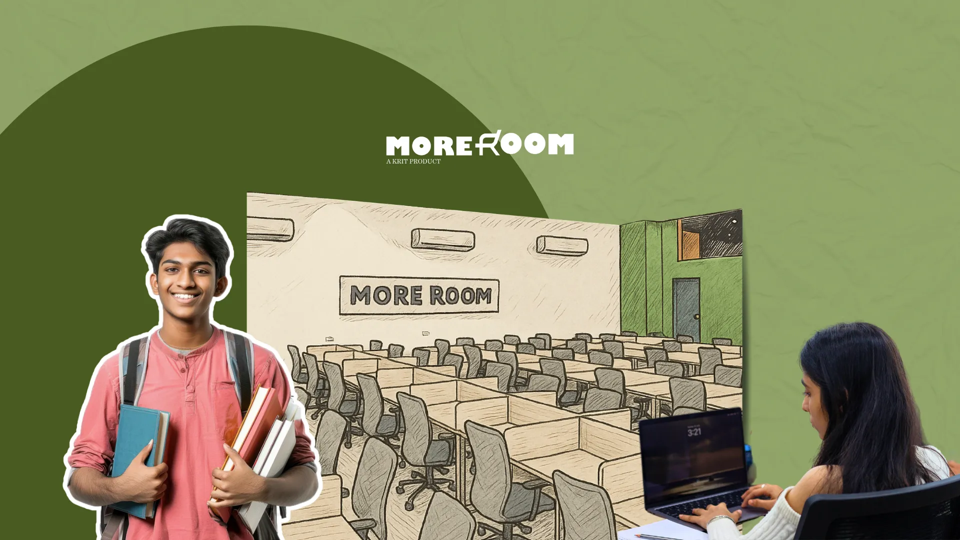 More Room